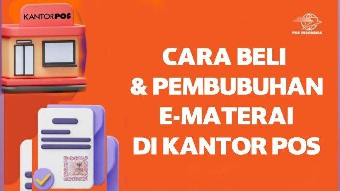 Simak cara membeli e-Meterai melalui aplikasi PosPay dan Kantor Pos (Istimewa)