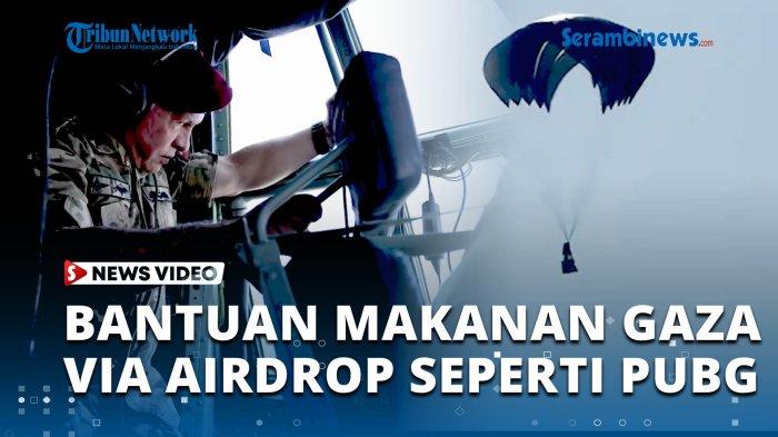 VIDEO Detik-detik Langit Gaza Dihujani Bantuan Makanan, Warga yang Dilanda Kelaparan Bergembira
