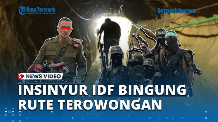VIDEO - IDF Bingung dan Kaget Terowongan Gaza Sulit Ditembus dan Canggih