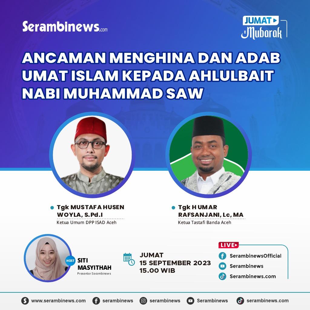 Ancaman Menghina dan Adab Umat Islam kepada Ahlulbait Nabi Muhammad SAW