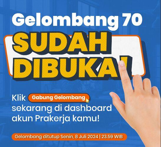 Pendaftaran Kartu Prakerja Gelombang 70 Dibuka! Ini Syarat hingga Cara Buat Akun, Dapat Rp 3,5 Juta