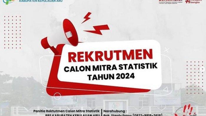 BPS Kabupaten Kepulauan Aru membuka perekrutan Mitra Statistik