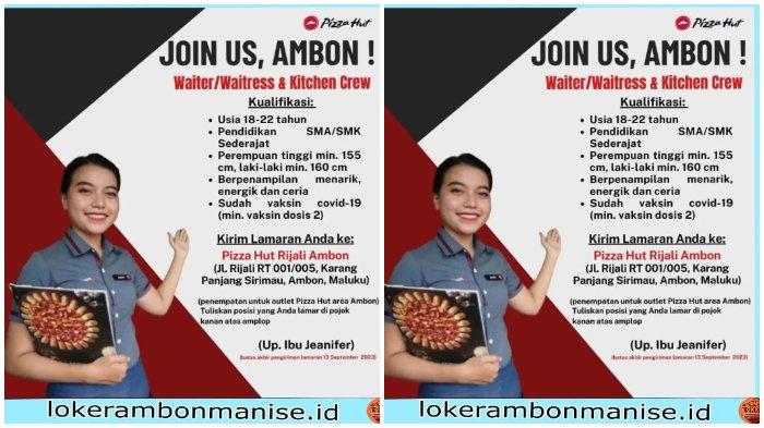 Segera Daftar! Pizza Hut Ambon Buka Loker, Posisi yang Dibutuhkan Waitress dan Kitchen Crew