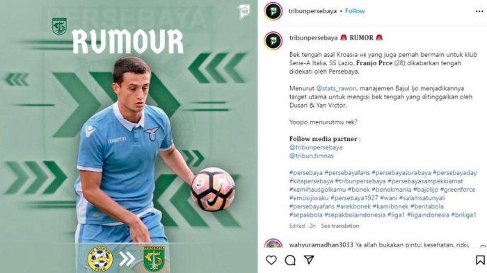 RUMOR - Eks pemain Lazio, Franjo Prce rumornya masuk ke radar transfer Persebaya Surabaya jelang Liga 1 2024. (Instagram/@tribunpersebaya)