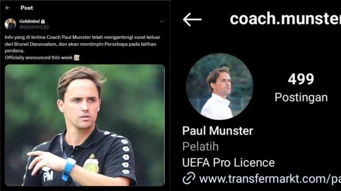 Kolase dua indikasi sosok Paul Munster segera bergabung dengan Persebaya Surabaya di sisa kompetisi Liga 1 2023 dan sudah mundur sebagai direktur teknik Timnas Brunei Darussalam. X @Goldmind_82, Tangkapan layar Instagram @coach.munster