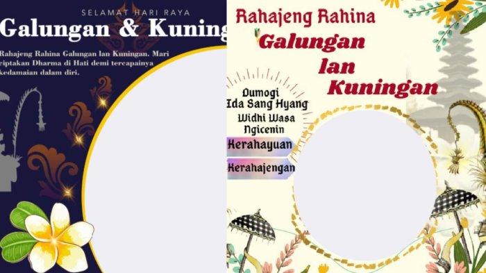 Kumpulan TWIBBON Galungan dan Kuningan 2024: Banyak Pilihan, Cocok untuk Hiasi Foto Profil WA Besok