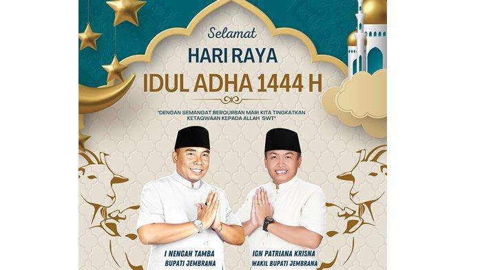 Pemerintah Kabupaten Jembrana mengucapkan selamat hari Idul Adha 1944 Hijriah tanggal 29 Juni 2023