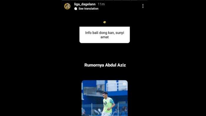 Rumor diminatinya gelandang Persib Bandung, Abdul Aziz oleh Bali United jelang putaran kedua Liga 1 2023. Instagram story @liga_dagelann