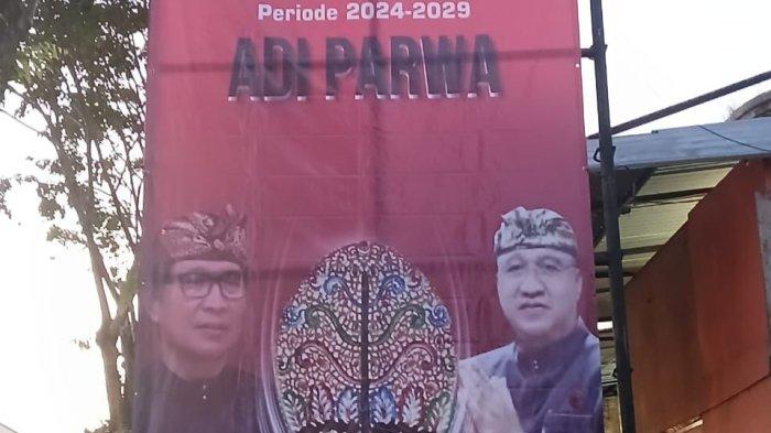 Salah satu baliho Adi Parwa yang terpasang di Wilayah Dalung, Kuta Utara Badung pada Selasa 7 Mei 2024.