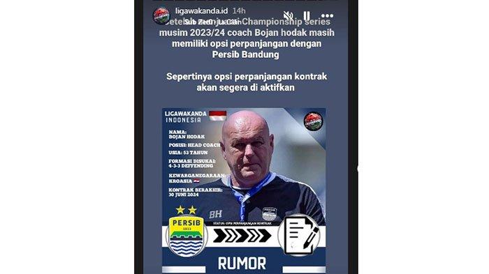 Tangkap layar InstaStory Instagram@ligawakanda.id yang menyorot kontrak Bojan Hodak di Persib Bandung