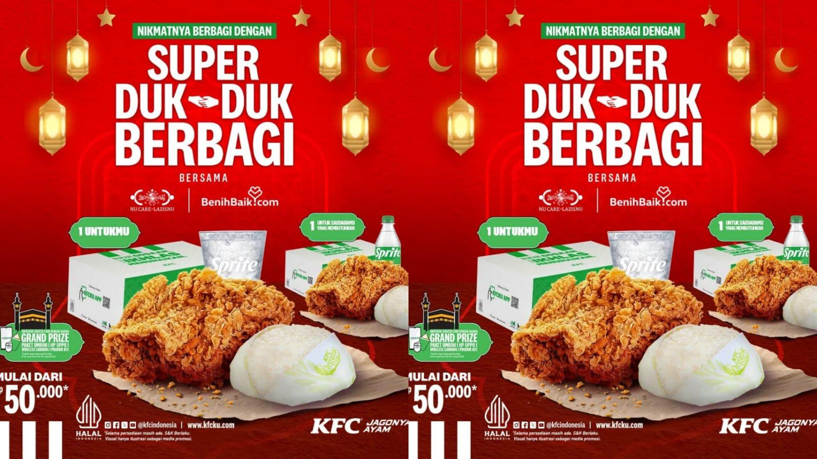 LEBIH MURAH! Promo KFC 25-31 Maret 2024, Nikmati Paket KFC Super Duk-Duk Rp 50 Ribuan