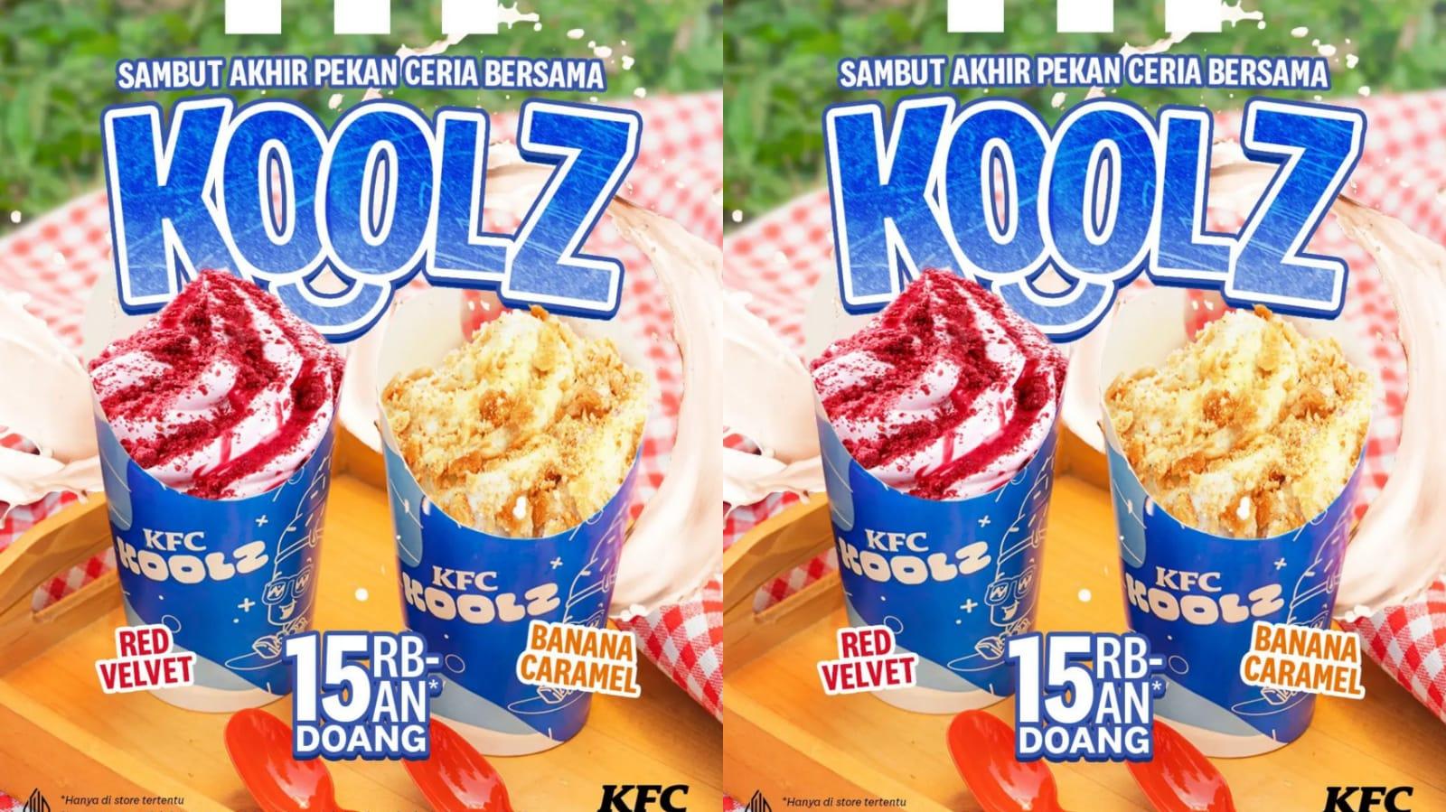 LEZAT! Promo KFC September 2023, Nikmati Dessert Koolz Red Velvet dan Banana Caramel Rp 15.000