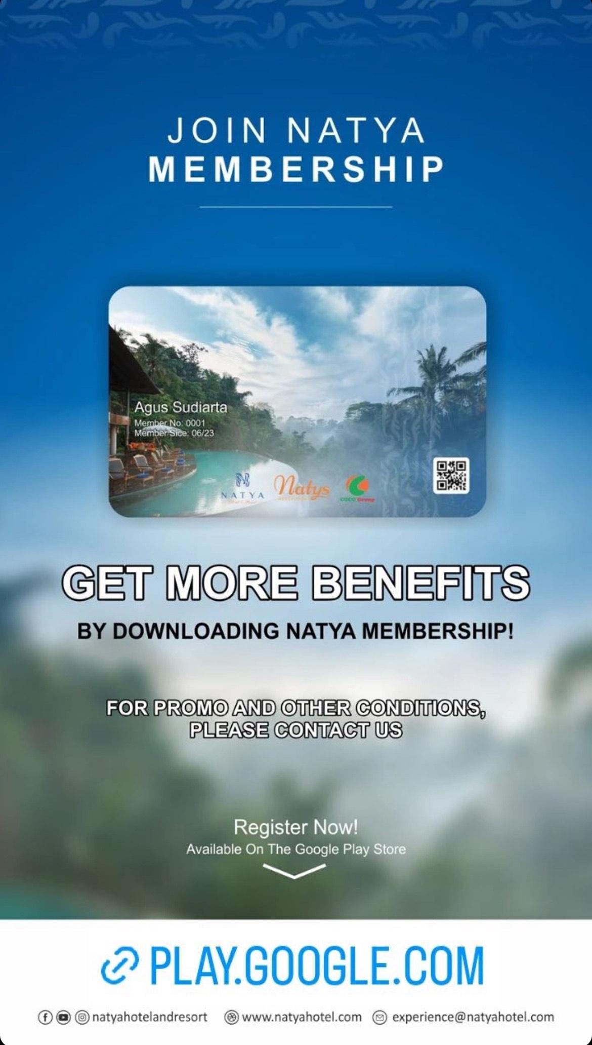 Natya membership program adalah model bisnis yang memberikan penawaran terhadap calon pelanggan untuk mendapatkan berbagai keuntungan, poin loyalty dan informasi penting seputar brand secara gratis ketika berlibur di Bali.