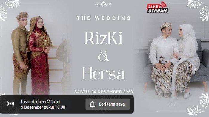 Rizki DA dan Hersa Akan Menikah Hari, Berikut Link Live Streaming Pernikahannya