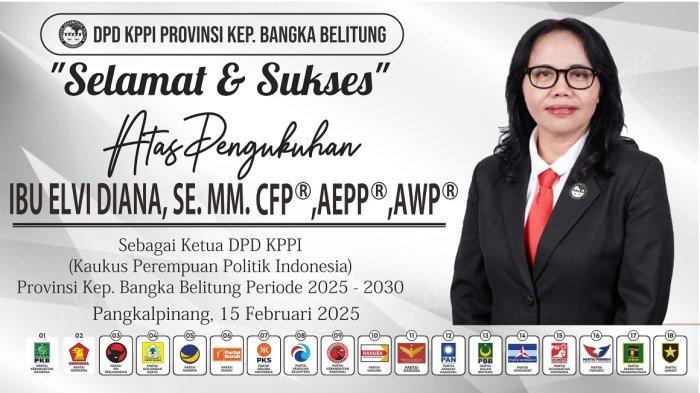 Musda III DPD KPPI Babel ,Elvi Diana resmi terpilih dan dikukuhkan sebagai Ketua DPD KPPI Babel Periode 2025-2030, Sabtu (15/02/2025).