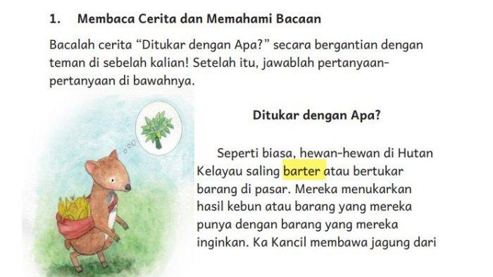 Bacalah cerita “Ditukar dengan Apa?” secara bergantian dengan teman di sebelah kalian!