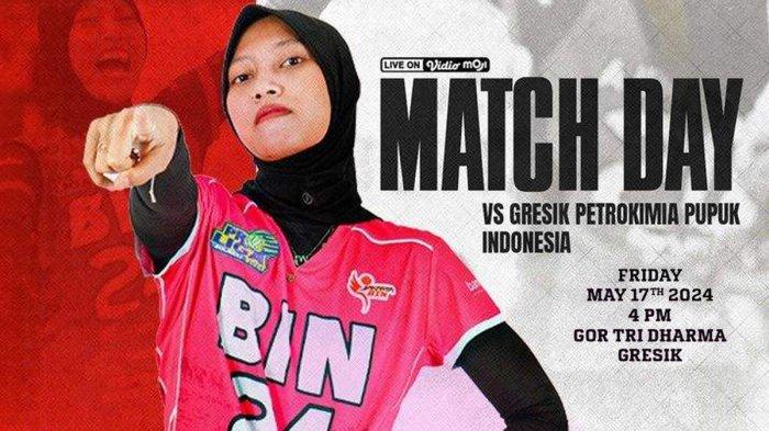 Jakarta BIN vs Gresik Petrokimia Pupuk Indonesia, pekan 4 putaran 1 Proliga 2024, Jumat (17/5/2024) sore pukul 16.00 WIB