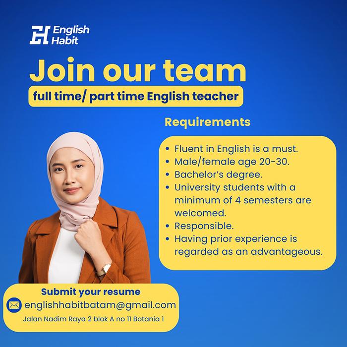Lowongan Kerja English Habit Batam untuk guru bahasa Inggris, Kamis (22/8/2024)