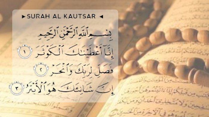 Amalkan Surah Al Kautsar. Simak apa saja keutamaannya. Bisa membuat hati seseorang menjadi lunak.