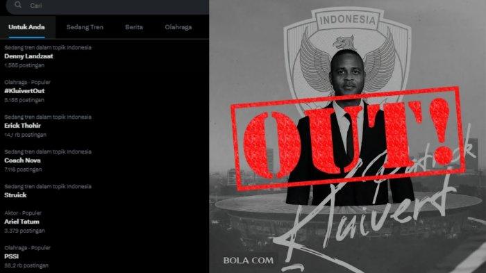 Tagar #KluivertOut menjadi trending topik X pada Rabu (8/1/2025) petang.