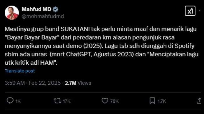 MAHFUD MD DAN SUKATANI - Cuitan Mahfud MD tentang Sukatani Band di akun @mohmahfudmd pada media sosial X (dulu Twitter), Sabtu (22/2/2025).