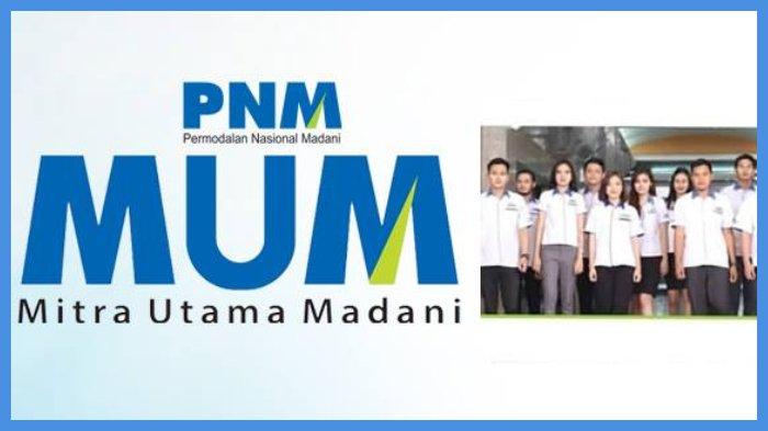 PT Mitra Utama Madani (PT MUM), afiliasi dari PT Permodalan Nasional Madani (PT PNM)