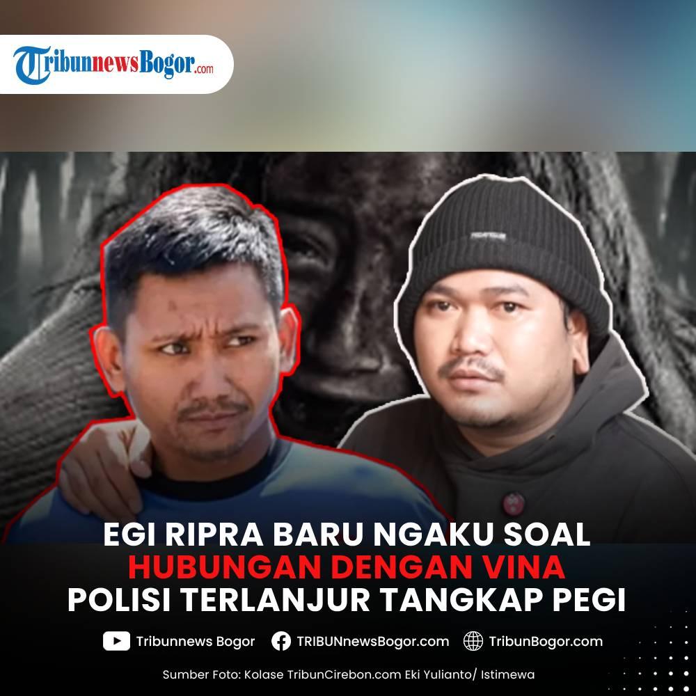 Polisi terlanjur ngotot tak salah tangkap, Egi Ripra kini akui hubungannya dengan Vina