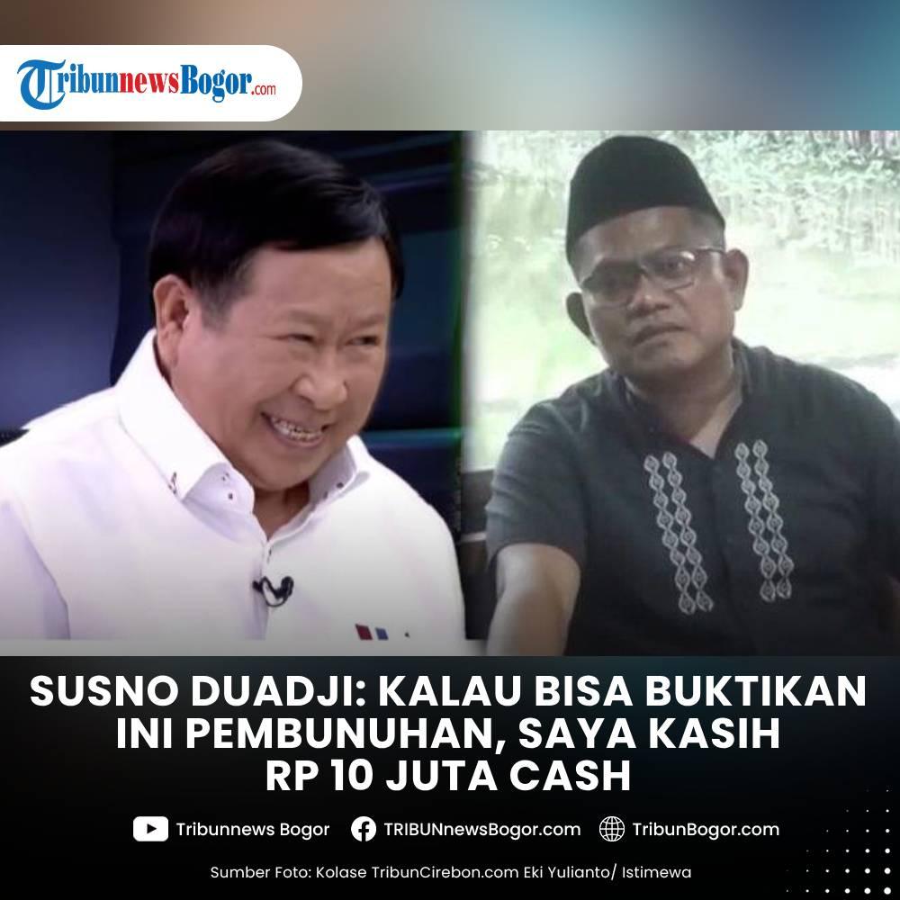Susno Duadji tantang Iptu Rudiana, siapkan uang Rp 10 juta jika ada yang bisa buktikan kasus Vina dan Eky adalah pembunuhan.