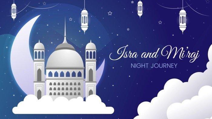 30 Tema Islami Peringatan Isra Miraj Menyentuh Hati, Pas Buat Acara di Masjid/Sekolah/Pesantren