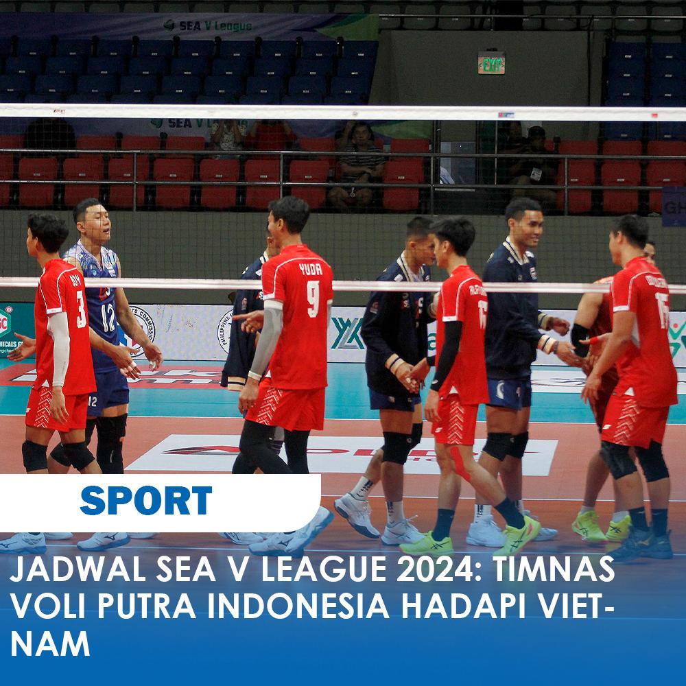 Jadwal SEA V League 2024 leg pertama memasuki hari terakhir dan akan menentukan posisi Timnas Voli Putra Indonesia sebagai runner up, Minggu (18/8/2024).
