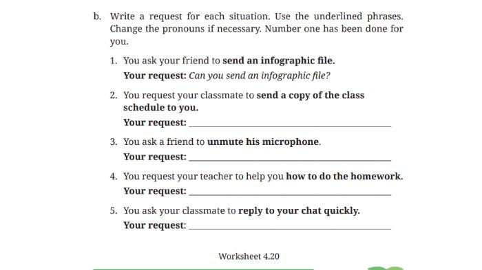 Soal Worksheet 4.20 untuk kunci jawaban Bahasa Inggris SMP Kelas 7 Buku English For Nusantara Kurikulum Merdeka Halaman 179 poin b Section 4 Language Focus Unit 2 My Online Class pada Chapter 4 My School Activities.