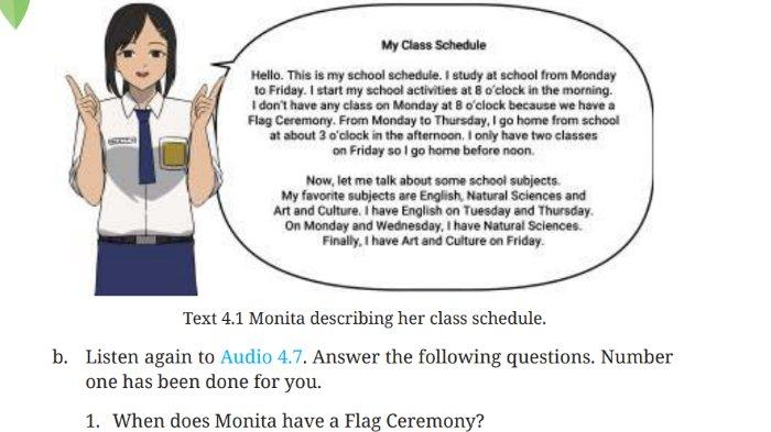 Text 4.1 untuk kunci jawaban Bahasa Inggris SMP Kelas 7 Buku English For Nusantara Kurikulum Merdeka Halaman 164 poin b atau Worksheet 4.7 Section 5 Listening Unit 1 My Class Schedule pada Chapter 4 My School Activities.