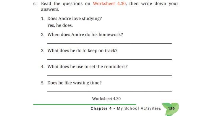 Soal Worksheet 4.30 untuk kunci jawaban Bahasa Inggris untuk SMP Kelas 7 Buku English For Nusantara Kurikulum Merdeka Halaman 189 poin c Section 3 Reading Unit 3 My Study Habits pada Chapter 4 My School Activities.