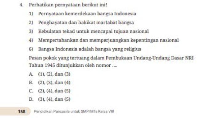 Tugas 'Uji Kompetensi' Pilihan Ganda Nomor 4 dalam buku paket halaman 158 mata pelajaran Pendidikan Pancasila kelas 8 SMP/MTs Kurikulum Merdeka.