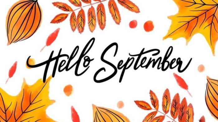 Ilustrasi kata-kata bijak ucapan selamat datang bulan September 2024 dalam Bahasa Inggris.