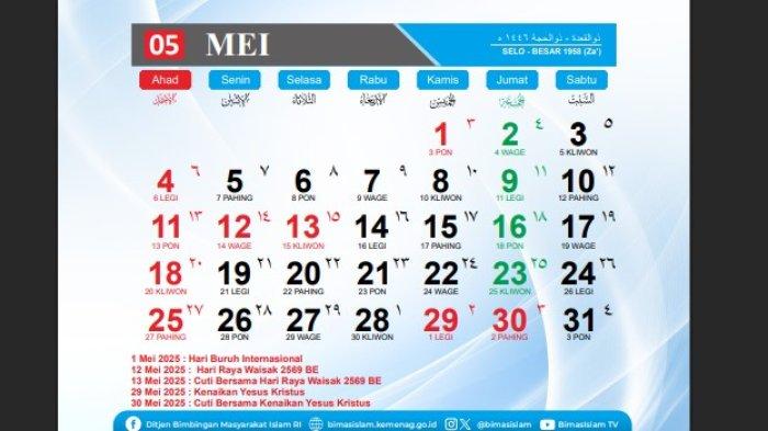 KALENDER MEI 2025 - Ada dua kali long weekend atau libur panjang pada bulan Mei 2025.