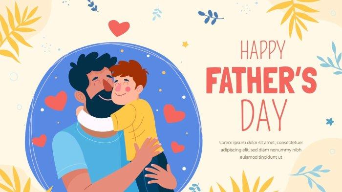 Gambar ucapan selamat Hari Ayah. Ilustrasi - Kata-kata Menyentuh Ucapan Selamat Hari Ayah Diperingati 12 November 2024, Buat Kartu Ucapan