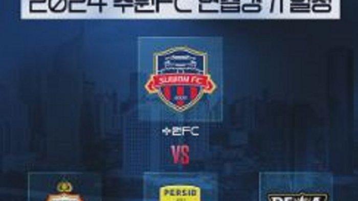 Dalam unggahan tersebut, Suwon FC bakal melawan tiga klub Liga 1 dalam laga uji coba pra musim.