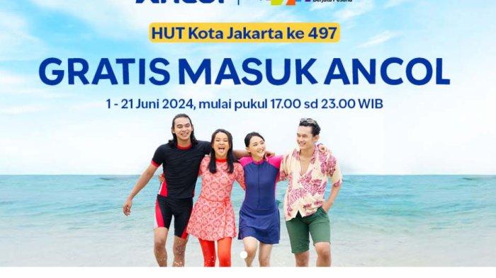 Promo HUT ke-497 Jakarta, masuk Ancol gratis.