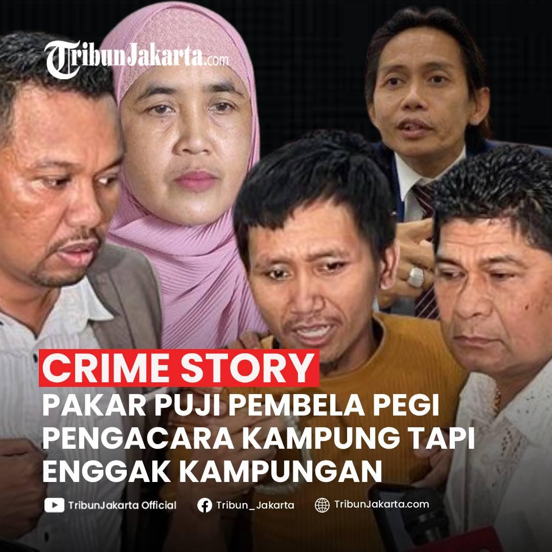 Para pengacara Pegi Setiawan membuat salut Susno Duadji hinga Reza Indragiri Amriel. Pengacara kampung tapi tidak kampungan. Bagaimana Pendapat Tribunners?