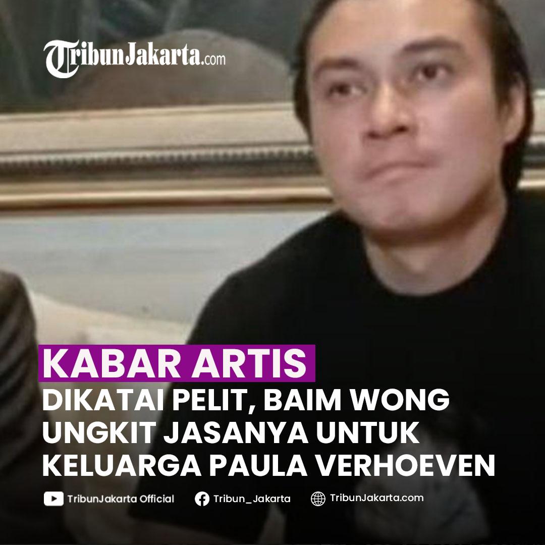 KLIK SELENGKAPNYA: Baim Wong ungkit jasanya kepada keluarga Paula Verhoeven selepas dikatai pelit. Diketahui, tuduhan pelit ke Baim Wong tengah menjadi buah bibir. Rupanya, hal ini juga turut terucap dari mulut sang istri, Paula