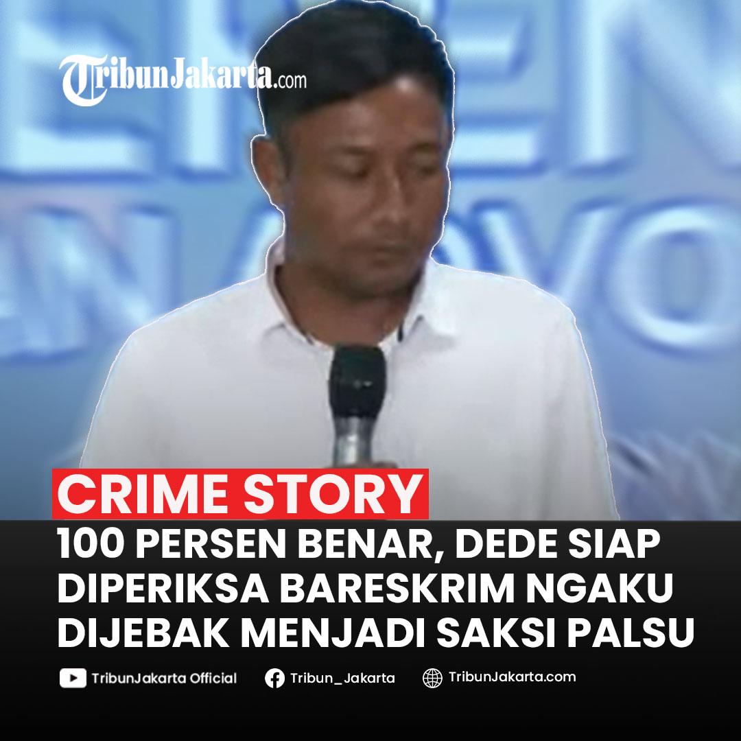 Pantang Takut karena 100 Persen Yakin Benar, Dede Siap Diperiksa Bareskrim Soal Iptu Rudiana dan Aep