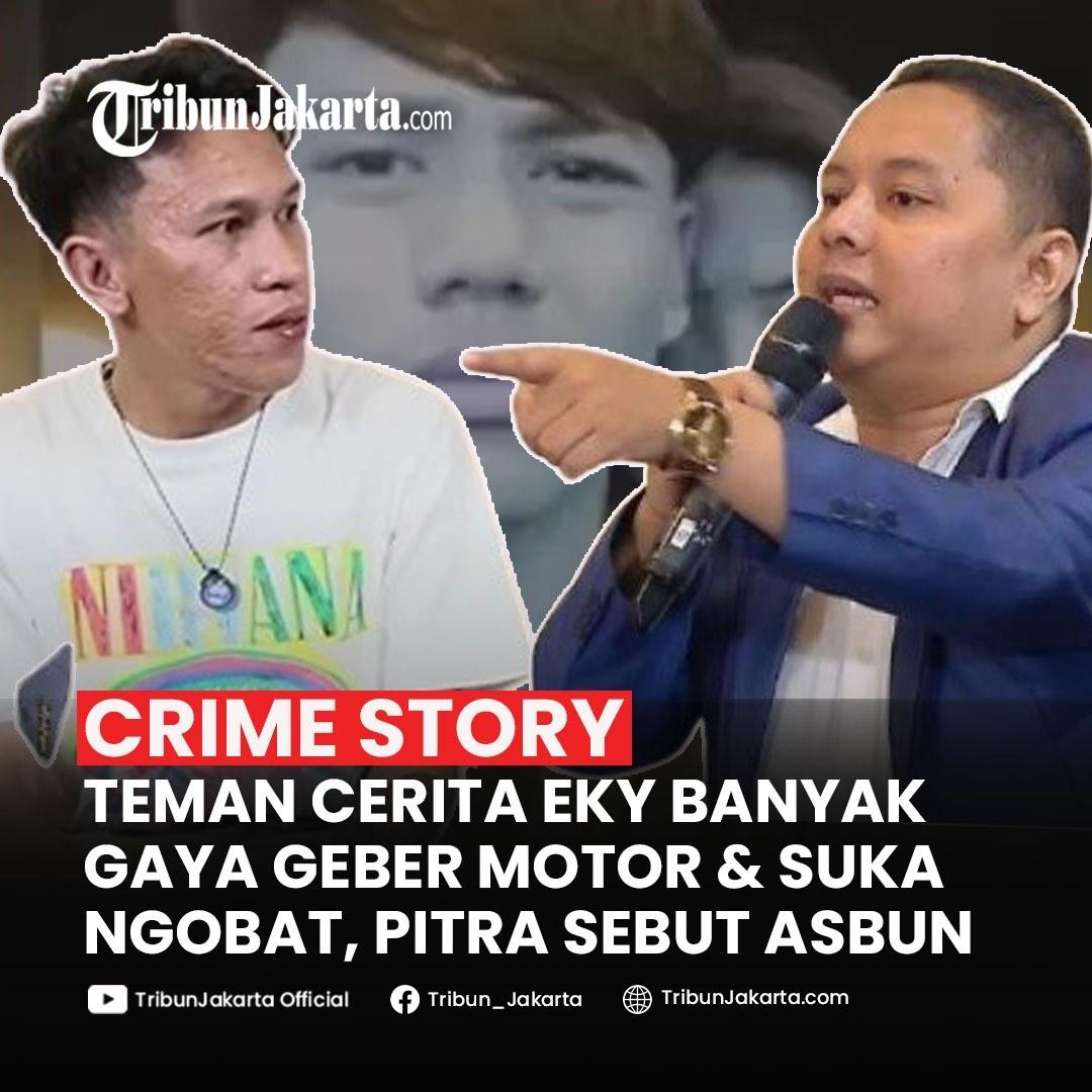 KLIK SELENGKAPNYA:Teman Ungkap Kebiasaan Eky Kekasih Vina Cirebon, Banyak Gaya Geber Motor dan Pencadu Obat-obatan