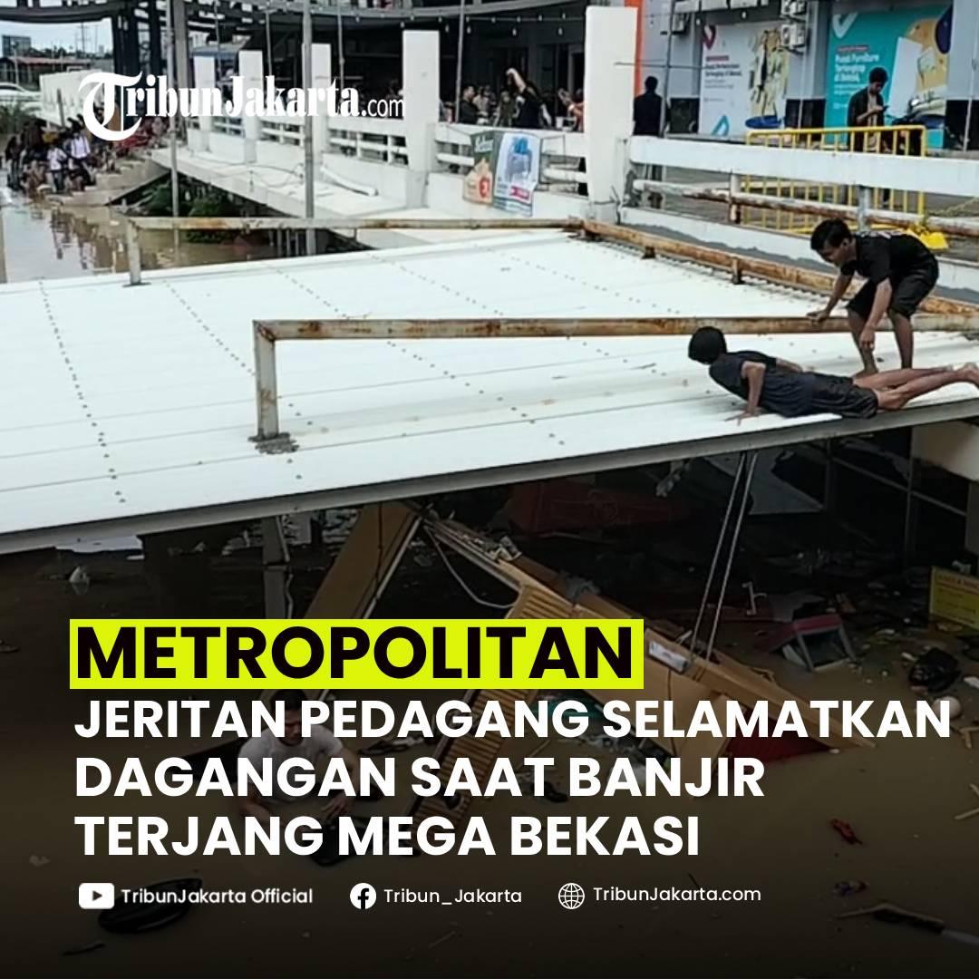 KLIK SELENGKAPNYA: Jeritan Pedagang Mega Bekasi Hypermall Saat Menyelamatkan Barang Dagangan Saat Banjir Menerjang Pusat Perbelanjaan di Kota Bekasi, Selasa (4/3/2025).