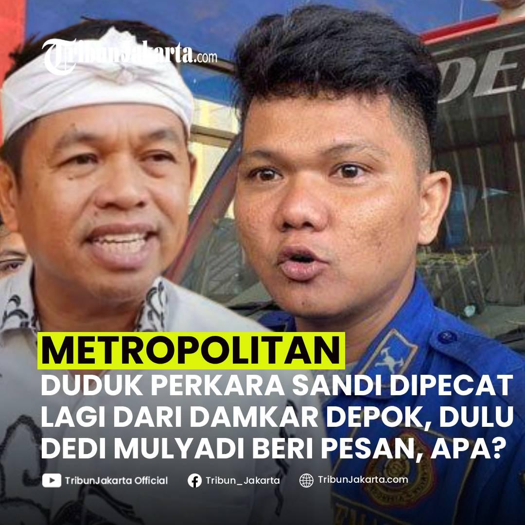 KLIK SELENGKAPNYA: Duduk Perkara Sandi Butar Butar Dipecat Dari Posisi Petugas Damkar Kota Depok, Kamis (27/3/2025). Dulu Sandi pernah dapat pesan dari Dedi Mulyadi.