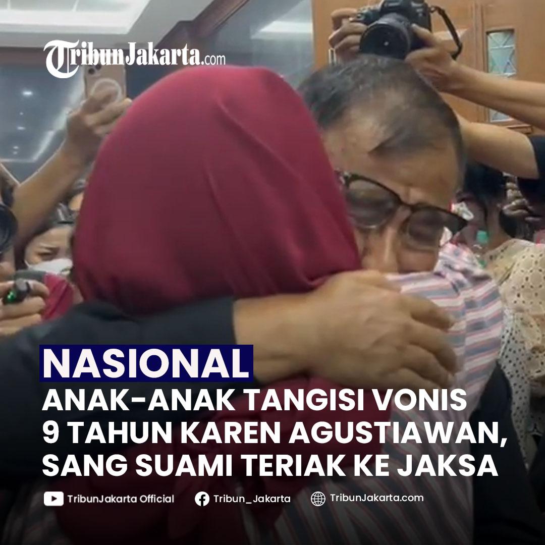 Karen Agustiawan, eks Dirut Pertamina, berusaha kuat setelah divonis sembilan tahun penjara oleh Pengadilan Tindak Pidana Korupsi. Tapi tidak dengan anak-anaknya yang menangis dan sang suami berteriak tak terima ke jaksa penuntut umum.