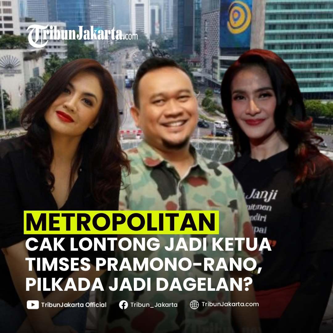 KLIK SELENGKAPNYA: Pengamat Nilai Cak Lontong Jadi ketua Timses Pramono-Rano Buat PDIP Terkesan Tak Serius di Pilkada Jakarta. Zaenab Mundur, Sarah Gimana?