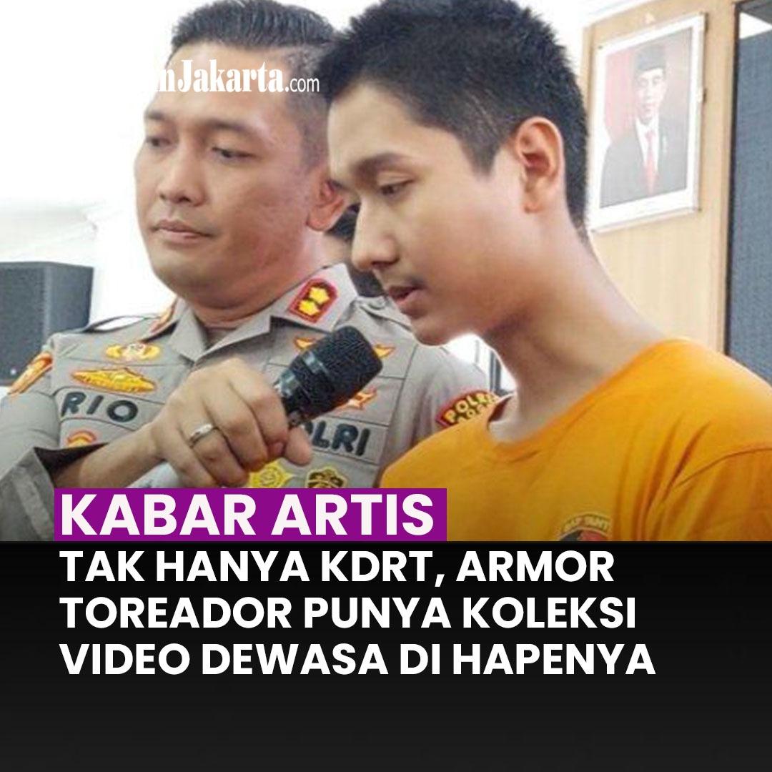 Klik Selengkapnya:Armor Toreador (25), tersangka tindak kekerasan dalam rumah tangga (KDRT) terhadap selebgram Cut Intan Nabila, menyimpan banyak film porno di ponselnya. 
Armor Toreador (25), tersangka tindak kekerasan dalam rumah tangga (KDRT) terhadap selebgram Cut Intan Nabila, menyimpan banyak film porno di ponselnya. 
Artikel ini telah tayang di TribunJakarta.com dengan judul Meski Sudah Menikah dan Punya Tiga Anak, Armor Toreador Ternyata Koleksi Video Syur di Ponsel, https://jakarta.tribunnews.com/2024/08/18/meski-sudah-menikah-dan-punya-tiga-anak-armor-toreador-ternyata-koleksi-video-syur-di-ponsel.