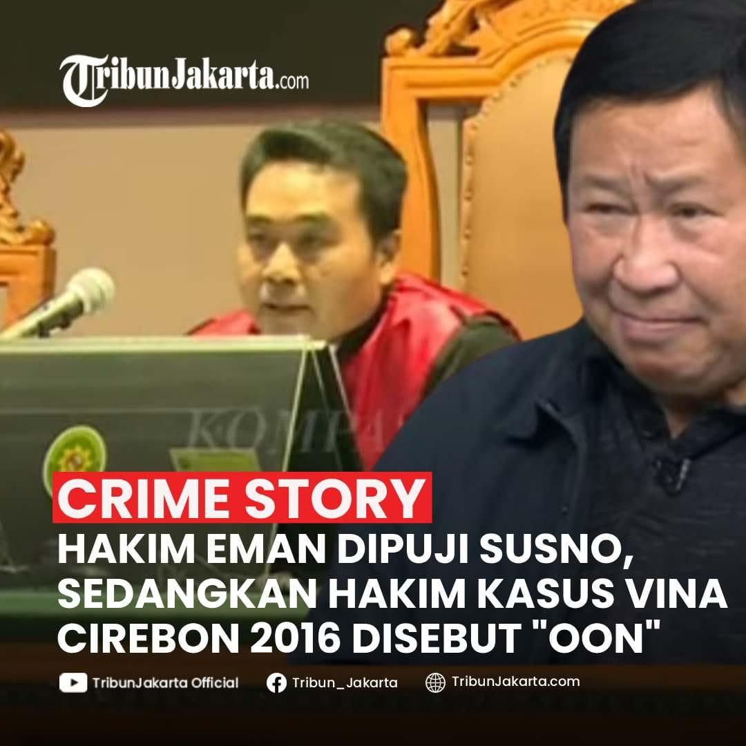 Eks Kabareskrim, Komjen Pol (Purn) Susno Duadji memberikan pujian kepada hakim tunggal, Eman Sulaeman yang mengadili secara objektif gugatan praperadilan Pegi Setiawan.