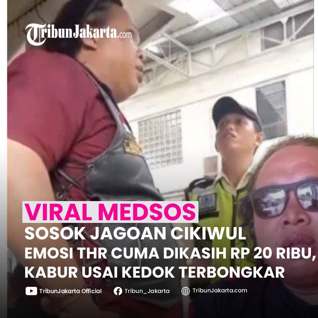 KLIK SELENGKAPNYA: Sosok Jagoan Cikiwul Emosi Saat Meminta THR ke Pabrik di Kota Bekasi Akhirnya Terkuak. Ia Kabur Setelah Kedok Dibongkar Polisi.